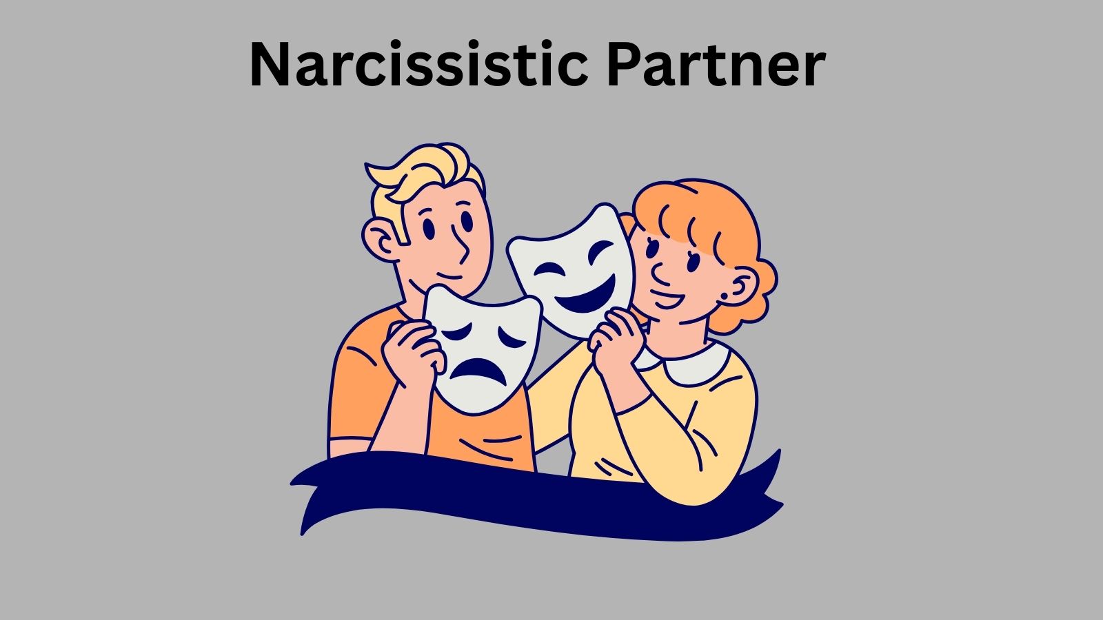 How to Handle a Narcissistic Partner in a Relationship